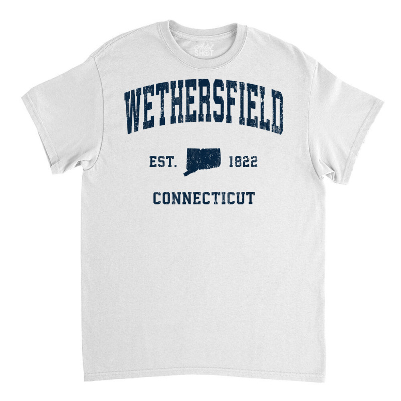 Wethersfield Connecticut Ct Vintage Athletic Navy Sports Des T Shirt Classic T-shirt by phillidarsz | Artistshot