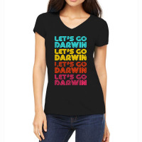 Lets Go Darwin Women's V-neck T-shirt | Artistshot