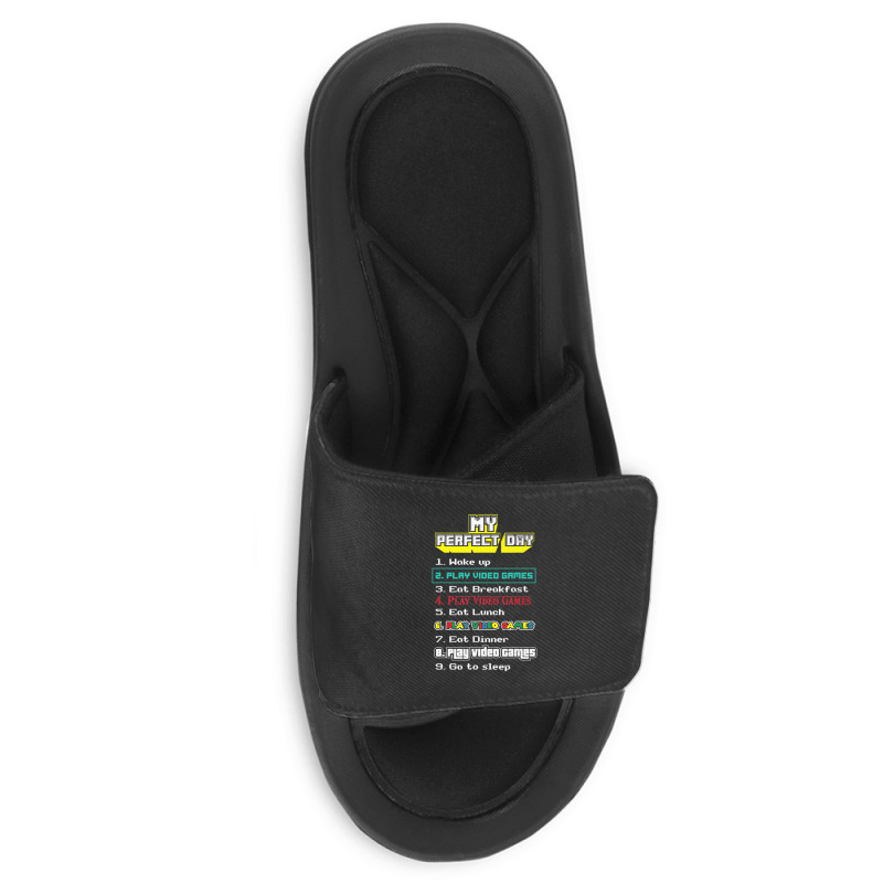 My Perfect Day Play Video Games Gamer Slide Sandal | Artistshot