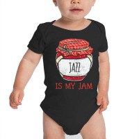 Fun Cute Quote Jazz Music Lover Baby Bodysuit | Artistshot