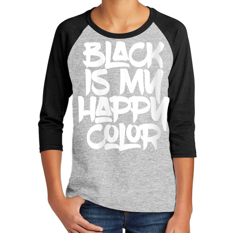 Womens Black Is My Happy Darker Color Light Medium Dark Emo Punk V Nec Youth 3/4 Sleeve by cm-arts | Artistshot