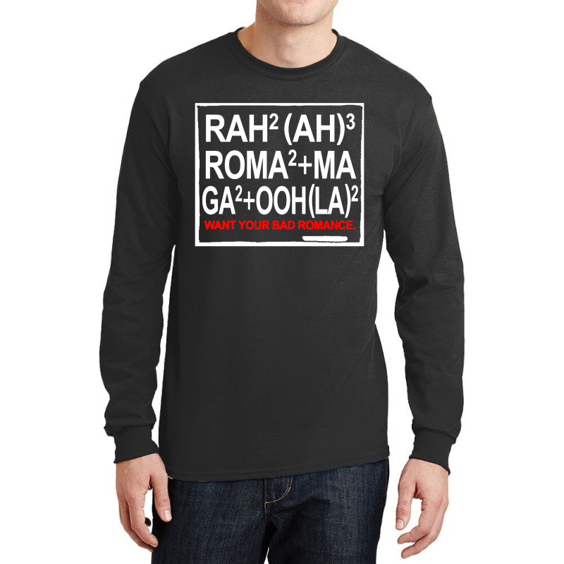 Want Your Bad Romance Long Sleeve Shirts | Artistshot