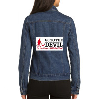 Go To The Devil Premium Scoop Ladies Denim Jacket | Artistshot