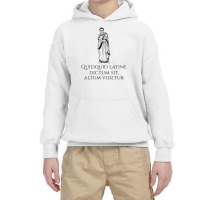 Latin Saying Ancient Rome Classical Roman Quote Youth Hoodie | Artistshot