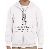 Latin Saying Ancient Rome Classical Roman Quote Youth Zipper Hoodie | Artistshot