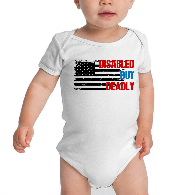 Disabled But Deadly Baby Bodysuit by Suettan | Artistshot