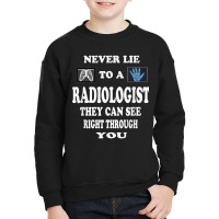 Radiologist Funny T Shirt Gift Idea Radiology Doctor Shirt Youth Sweatshirt | Artistshot