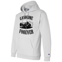 Driver Car, Gasoline Forever, Funny Gas Tees Champion Hoodie | Artistshot