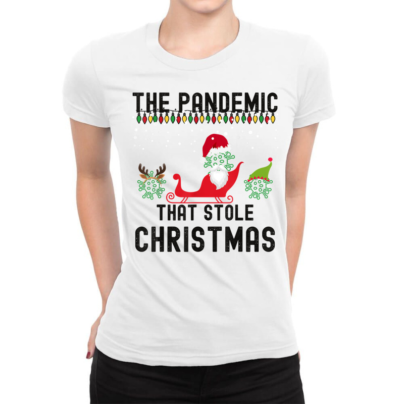 Pandemic That Stole Christmas 2020 Tacky Ugly Xmas Sweater T Shirt Ladies Fitted T-shirt | Artistshot