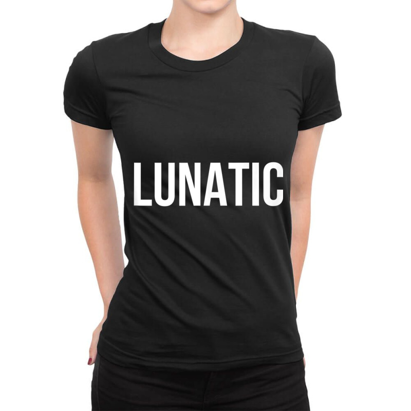 Lunatic Tank Top Ladies Fitted T-Shirt by cm-arts | Artistshot