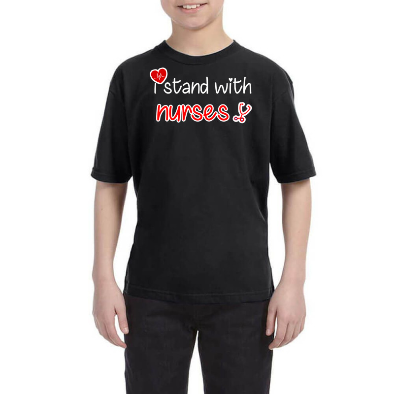 I Stand With Nurses Youth Tee | Artistshot