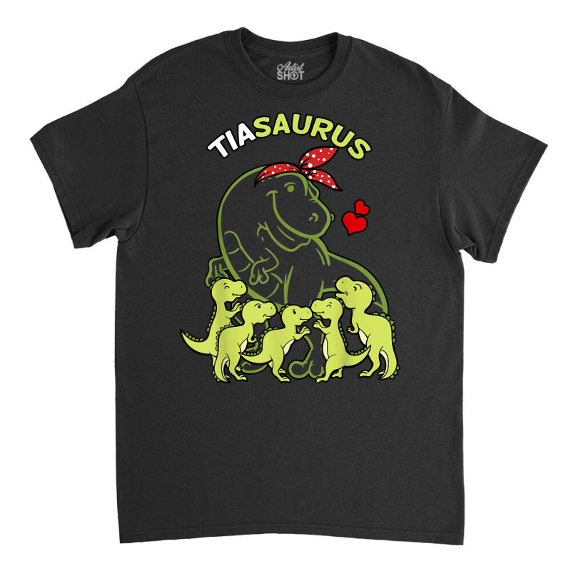 Tiasaurus Tia 5 Kids Dinosaur Aunt Auntie Tita T Shirt Classic T-shirt | Artistshot