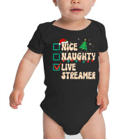 Nice Naughty Live Streamer Christmas List Santa Claus Groovy Baby Bodysuit | Artistshot