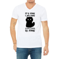 It's Fine I'm Fine Everything Is Fine Stressed Out Black Cat Premium T V-neck Tee | Artistshot