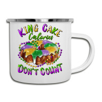 Mardi Gras King Cake Calories Don't Count Camper Cup | Artistshot