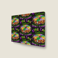 Mardi Gras King Cake Calories Don't Count Landscape Canvas Print | Artistshot