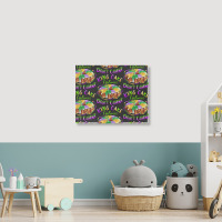 Mardi Gras King Cake Calories Don't Count Landscape Canvas Print | Artistshot