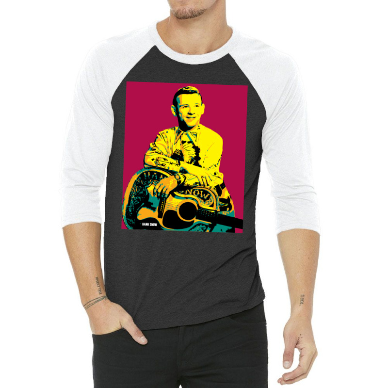 Hank Snow Clarence Eugene Snow The Singing Ranger The Yodeling Ranger  3/4 Sleeve Shirt | Artistshot