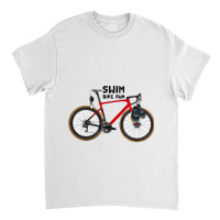 Sbr Swim Bike Run Classic T-shirt | Artistshot