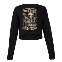 I Don't Give A Fuck Fuck T Shirt Cropped Sweater | Artistshot