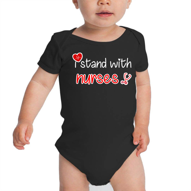 I Stand With Nurses Baby Bodysuit | Artistshot