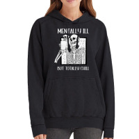 Mentally Ill But Totally Chill Skeleton Halloween Costume Vintage Hoodie | Artistshot