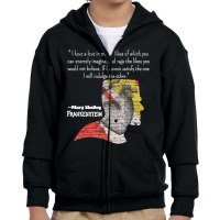 Mary Shelley Frankenstein Quote Youth Zipper Hoodie | Artistshot