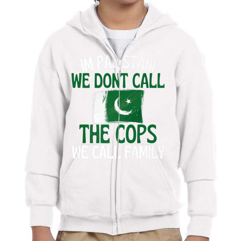 Im Pakistani Funny Slogan For All Of Pakistan Premium T Shirt Youth Zipper Hoodie by cm-arts | Artistshot