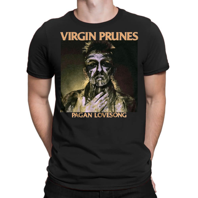 Virgin Prune, Virgin Prune Vintage, Virgin Prune Art, Virgin Prune Pai T-shirt | Artistshot