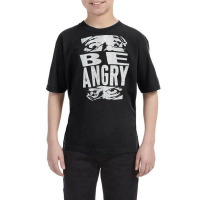 Rare, Archaic Smile Be Angry, Archaic Smile, Be Angry, Cool, Awesome,  Youth Tee | Artistshot