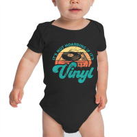 Mens Vinyl Quotes It's Not Hoarding If It's Vinyl Baby Bodysuit | Artistshot