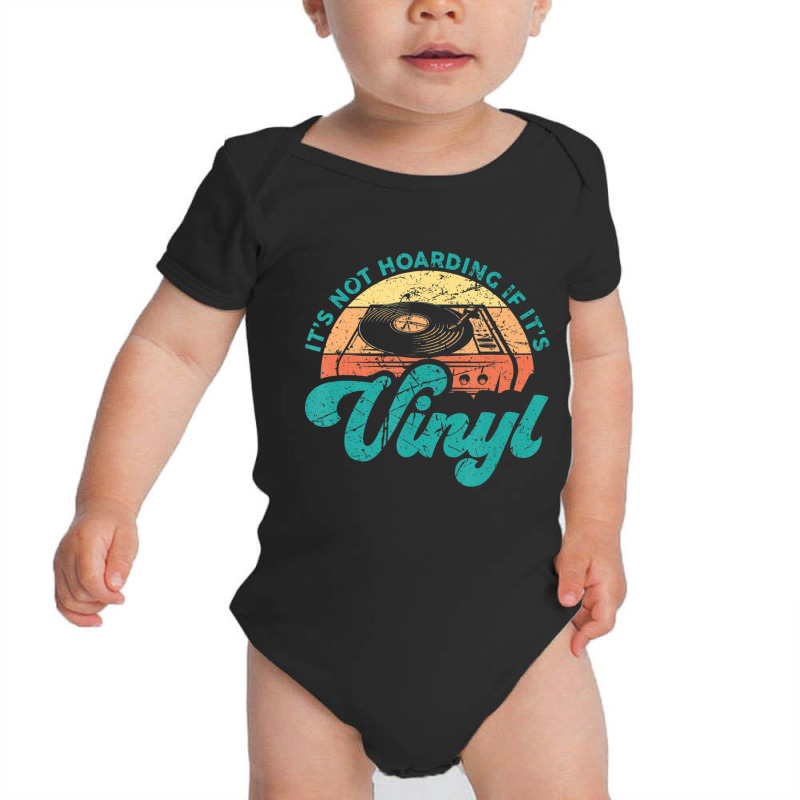 Mens Vinyl Quotes It's Not Hoarding If It's Vinyl Baby Bodysuit by cm-arts | Artistshot