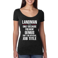 Gift For Freakin' Genius Landman Women's Triblend Scoop T-shirt | Artistshot