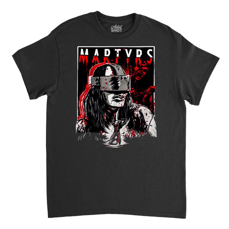 Martyrs Bound And Skinned, Martyrs Bound And Skinned Vintage, Martyrs  Classic T-shirt | Artistshot