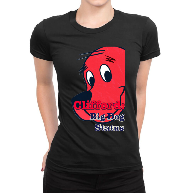 Clifford Big Dog Status Ladies Fitted T-Shirt by TIMOTHYSHRINER | Artistshot