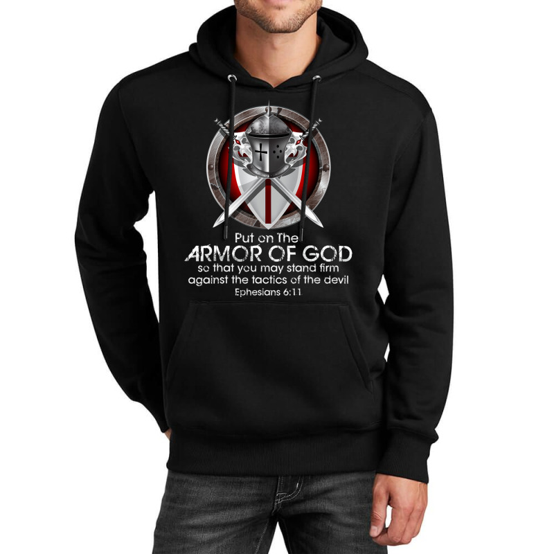 Put On The Full Armor Of God Ephesians 6 11 Bible Quotes Unisex Hoodie | Artistshot