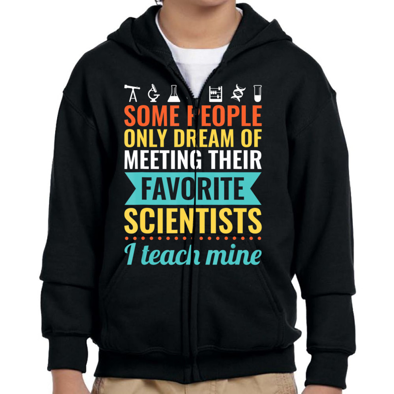 Science Teacher Teach Biology Chemistry Physics Youth Zipper Hoodie | Artistshot