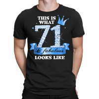 71 & Fabulous I Blue Black Party Group Candid Photo Outfit T-shirt | Artistshot