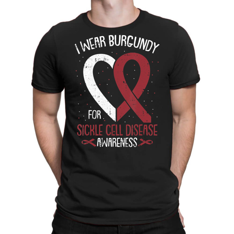 I Wear Burgundy For Sickle Cell Awareness Fighter Warrior T-shirt | Artistshot