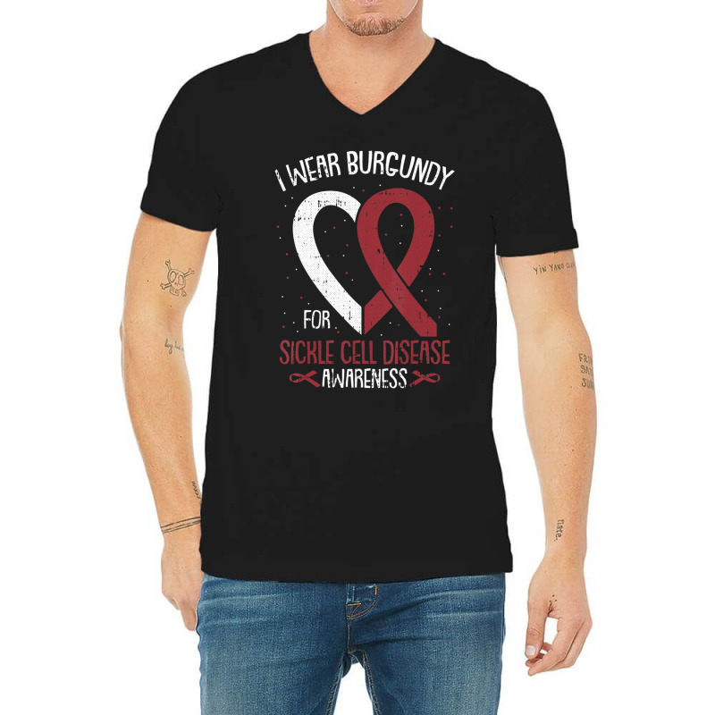 I Wear Burgundy For Sickle Cell Awareness Fighter Warrior V-neck Tee | Artistshot