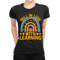 Fall In Love With Learning Rainbow Pumpkin Teacher Ladies Fitted T-shirt | Artistshot