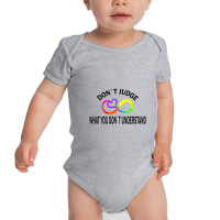 Dont Judge What You Dont Understand Baby Bodysuit | Artistshot