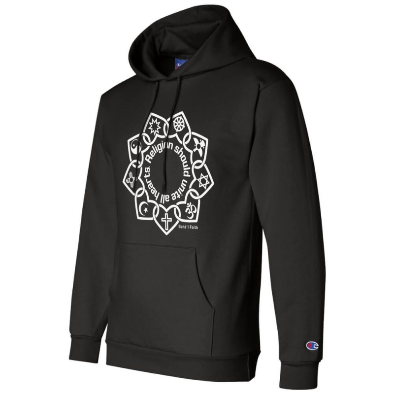 Religion Should Unite All Hearts Symbols Bahaâ€™i Quote Champion Hoodie | Artistshot