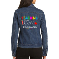 Teaching Future Bilinguals Spanish Teachers Back To School T Shirt Ladies Denim Jacket | Artistshot