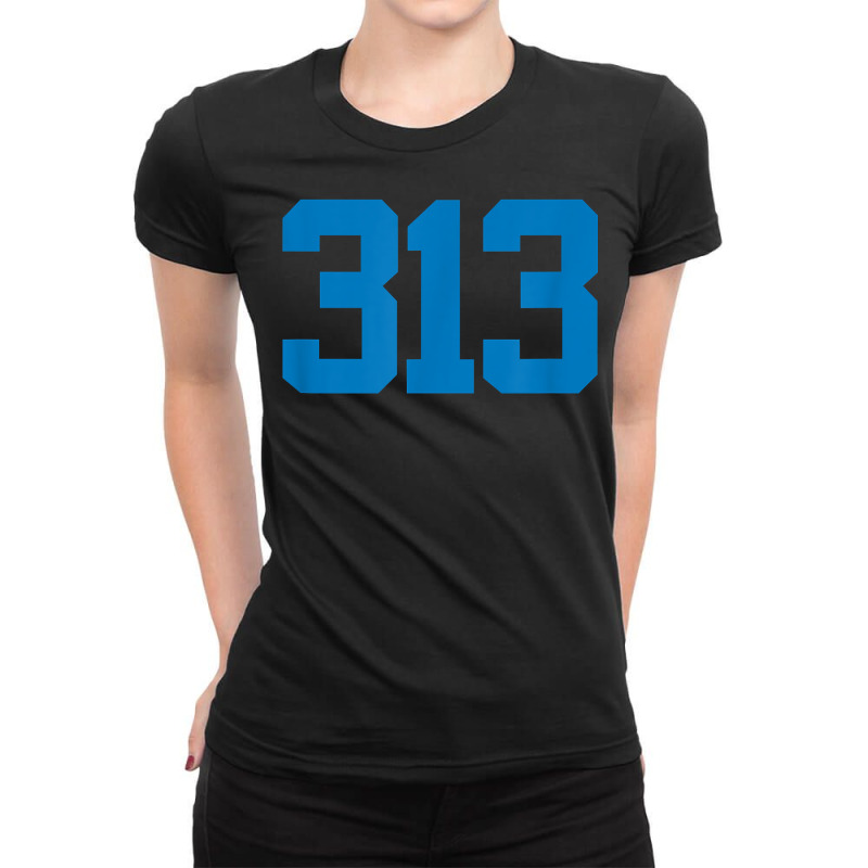 Detroit 313 Area Code   Grit   Sports Fan   Detroiter Fan T Shirt Ladies Fitted T-Shirt by ardylanda | Artistshot