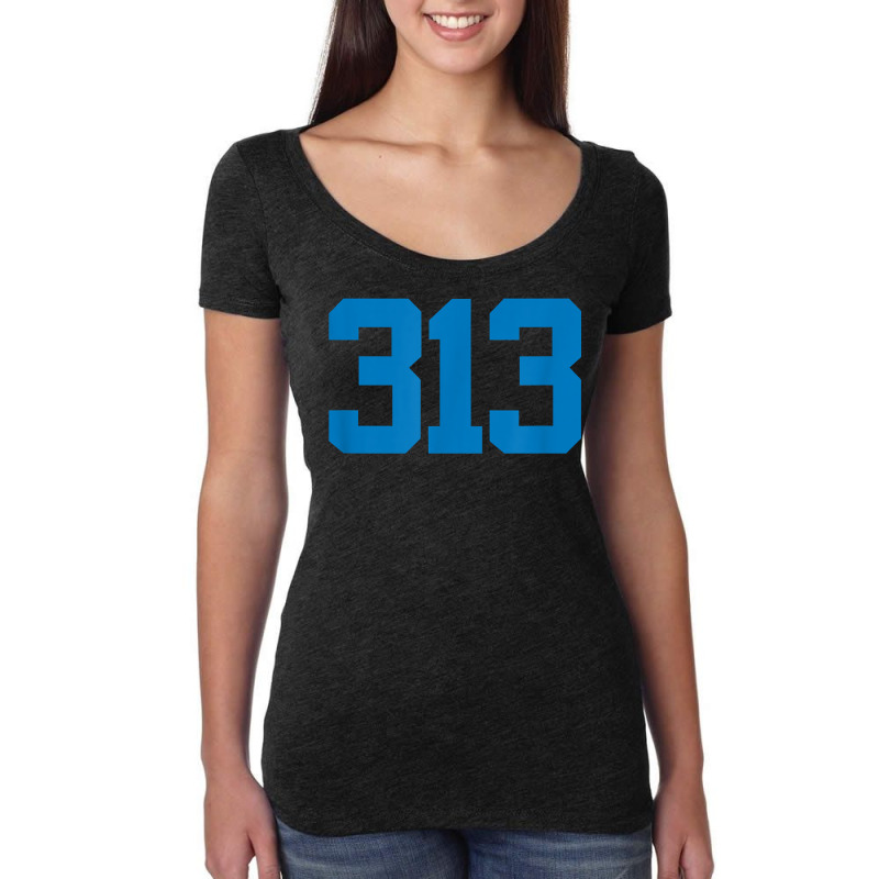 Detroit 313 Area Code   Grit   Sports Fan   Detroiter Fan T Shirt Women's Triblend Scoop T-shirt by ardylanda | Artistshot