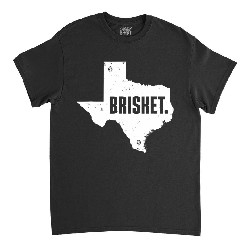 Texas Brisket Cute Grilled Bbq Brisket Classic T-shirt | Artistshot