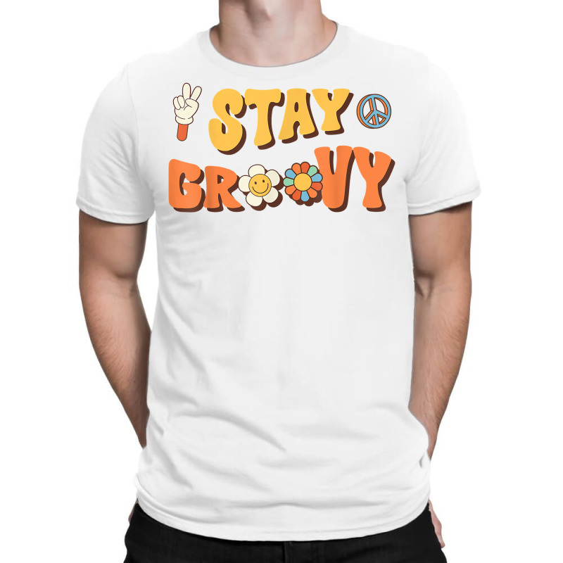 Stay Groovy Wavy Hippie Boho Retro Positive And Peace T Shirt T-shirt | Artistshot