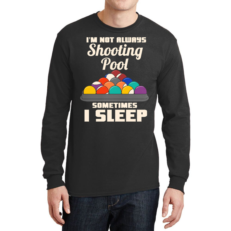 Billiards Playing Pool Billiard Long Sleeve Shirts | Artistshot