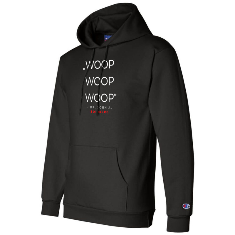 Woop Woop Woop Dr Zoidberg Quota Champion Hoodie | Artistshot